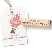 Stempel Hurry Up Christmas